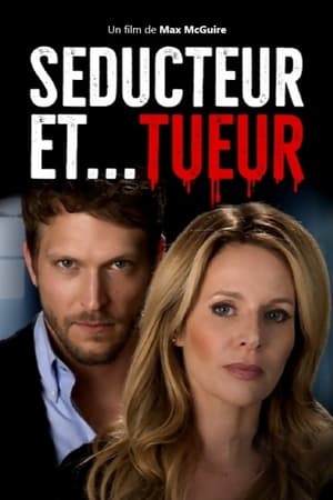 Regarder Séducteur et... tueur en streaming complet