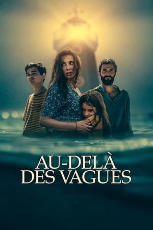 Regarder Au-delà des vagues en streaming complet
