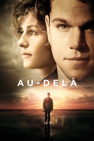 Regarder Au-delà en streaming complet