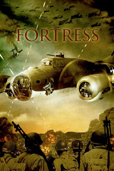 Regarder B17 : la forteresse volante en streaming complet