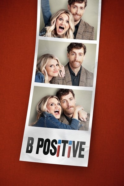 Regarder B Positive - Saison 1 en streaming complet