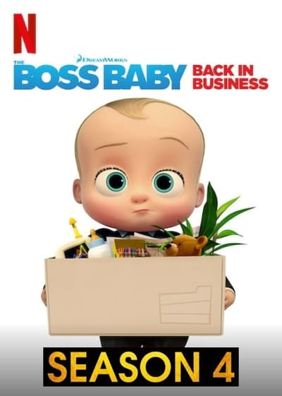 Regarder Baby Boss : Les affaires reprennent (The Boss Baby: Back in Business) - Saison 4 en streaming complet