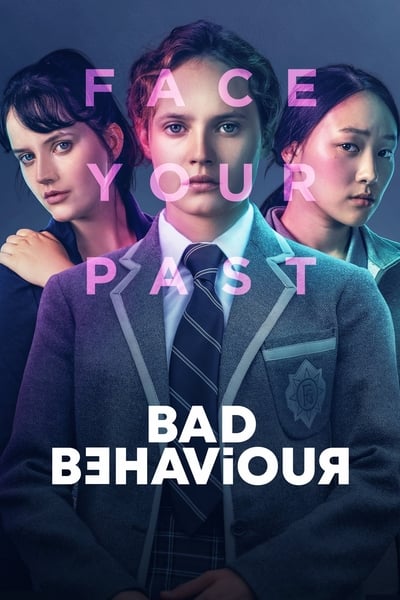 Regarder Bad Behaviour - Saison 1 en streaming complet