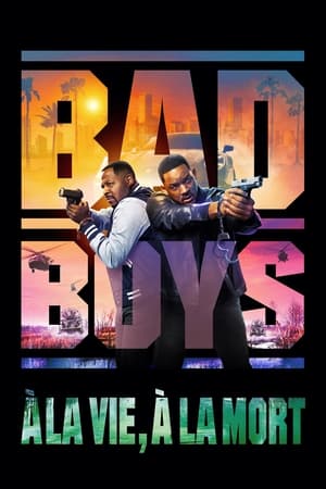 Regarder Bad Boys 4 : Ride or Die en streaming complet