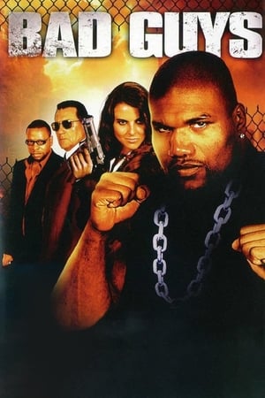 Regarder Bad Guys en streaming complet