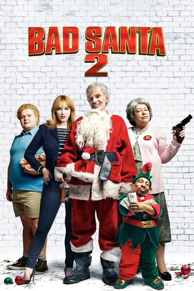 Regarder Bad Santa 2 en streaming complet