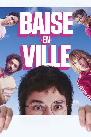 Regarder Baise-en-ville en streaming complet