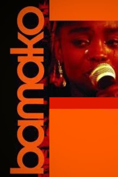 Regarder Bamako en streaming complet