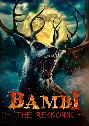 Regarder Bambi: The Reckoning en streaming complet