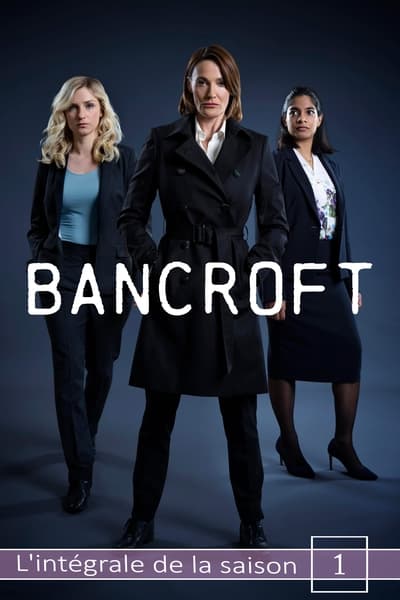Regarder Bancroft  - Saison 1 en streaming complet