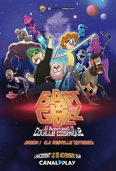 Regarder Bapt & Gaël et les aventures de la couille cosmique - Saison 1 en streaming complet