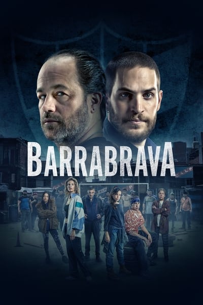 Regarder Barrabrava - Saison 1 en streaming complet