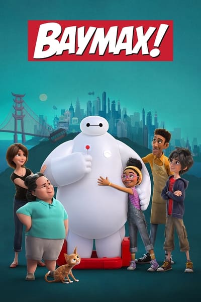 Regarder Baymax! - Saison 1 en streaming complet
