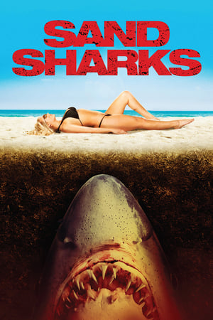 Regarder Sand Sharks : Les Dents de la plage en streaming complet