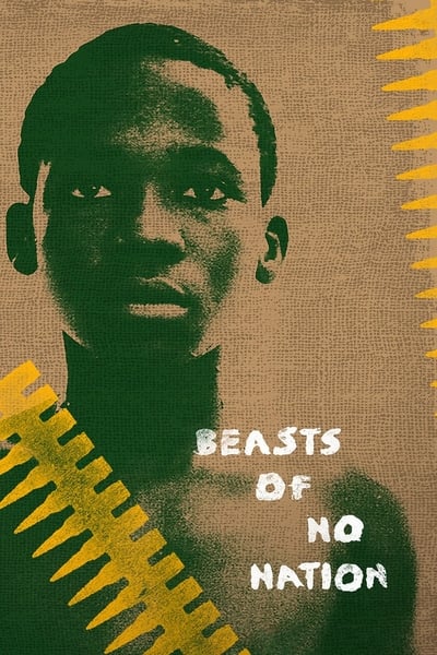 Regarder Beasts of No Nation en streaming complet