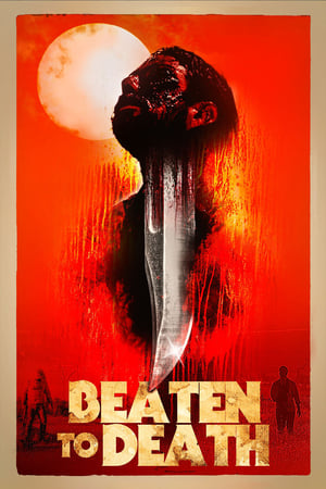 Regarder Beaten to Death en streaming complet