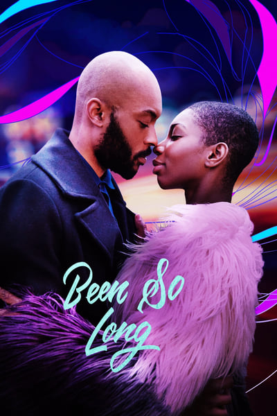 Regarder Been So Long en streaming complet