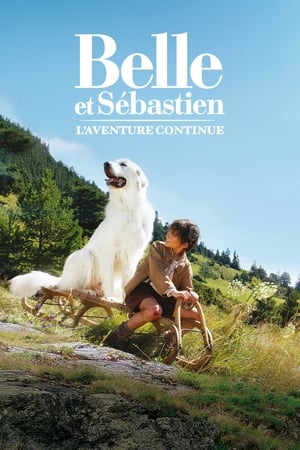 Regarder Belle et Sébastien, l'aventure continue en streaming complet