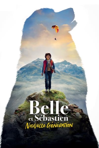 Regarder Belle et Sébastien - Nouvelle génération en streaming complet