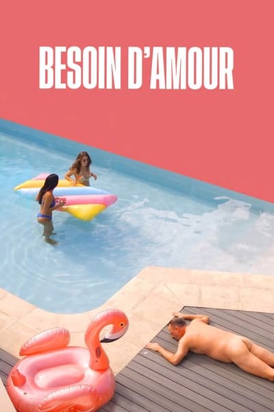 Regarder Besoin d'amour - Saison 1 en streaming complet