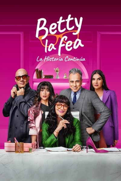 Regarder Betty la Fea : L'histoire continue - Saison 1 en streaming complet