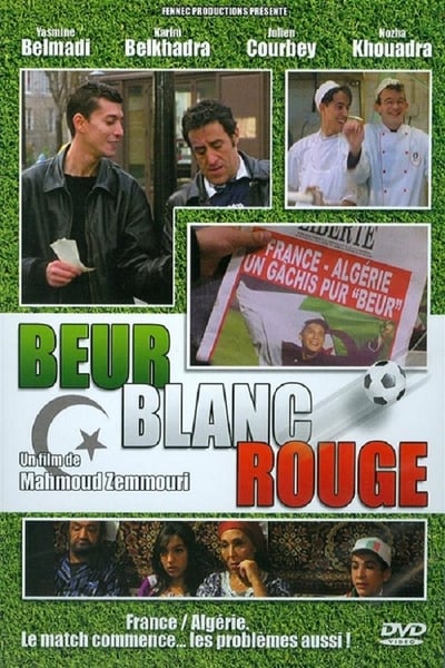 Regarder Beur Blanc Rouge en streaming complet