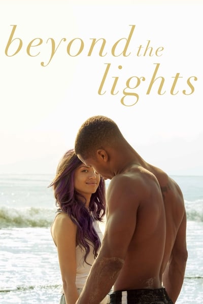 Regarder Beyond the lights en streaming complet