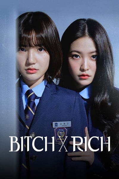 Regarder Bitch X Rich - Saison 1 en streaming complet