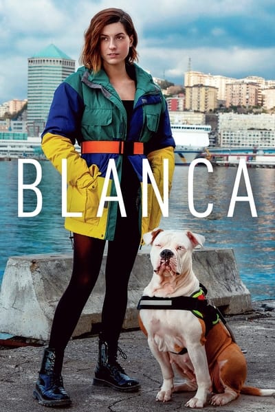 Regarder Blanca - Saison 1 en streaming complet