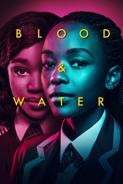 Regarder Blood & Water - Saison 1 en streaming complet