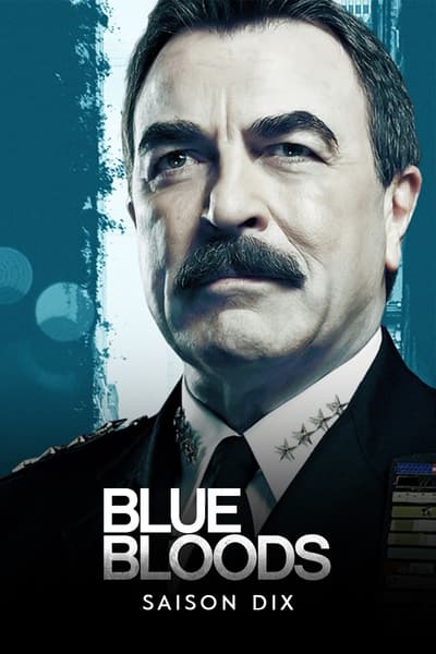 Regarder Blue Bloods - Saison 10 en streaming complet