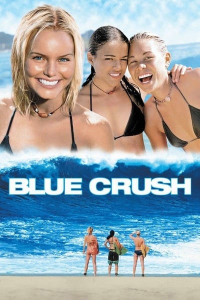 Regarder Blue Crush en streaming complet