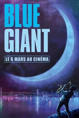 Regarder BLUE GIANT en streaming complet
