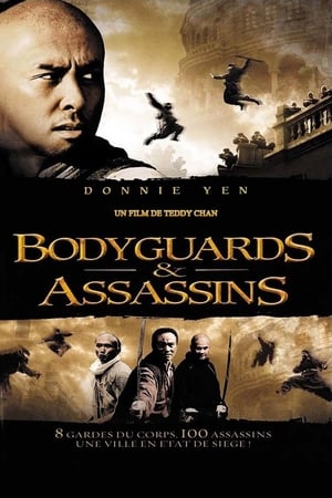 Regarder Bodyguards et Assassins en streaming complet
