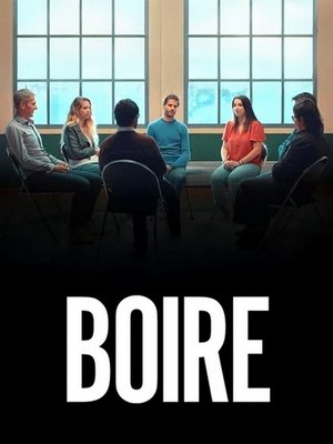 Regarder Boire en streaming complet