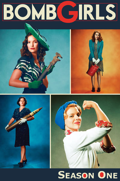 Regarder Bomb Girls : Des femmes et des bombes - Saison 1 en streaming complet
