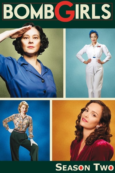 Regarder Bomb Girls : Des femmes et des bombes - Saison 2 en streaming complet