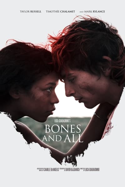Regarder Bones and All en streaming complet