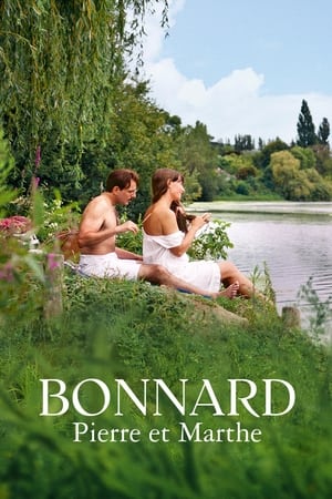 Regarder Bonnard, Pierre et Marthe en streaming complet