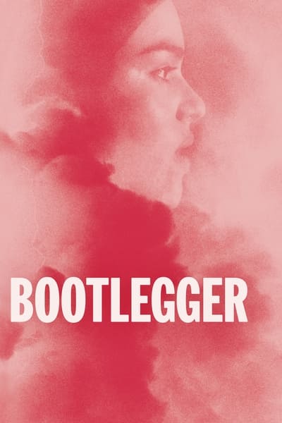 Regarder Bootlegger en streaming complet