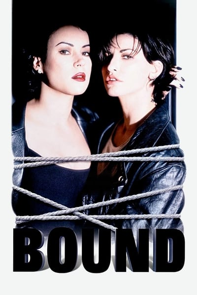 Regarder Bound en streaming complet