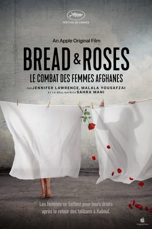 Regarder Bread & Roses : le combat des femmes afghanes en streaming complet