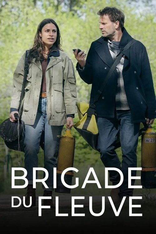 Regarder Brigade du fleuve - Saison 1 en streaming complet