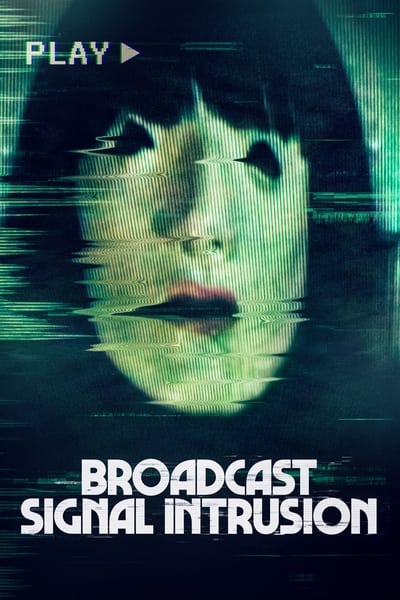 Regarder Broadcast Signal Intrusion en streaming complet