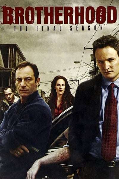 Regarder Brotherhood - Saison 3 en streaming complet