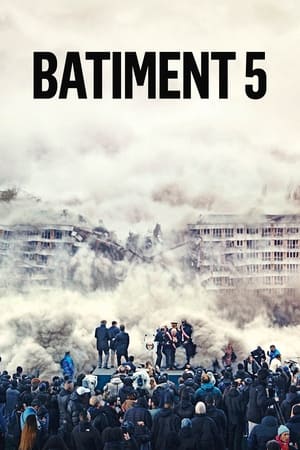 Regarder Bâtiment 5 en streaming complet
