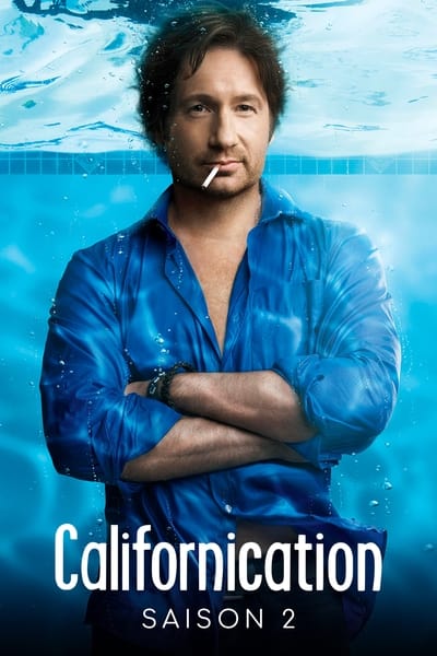 Regarder Californication - Saison 2 en streaming complet