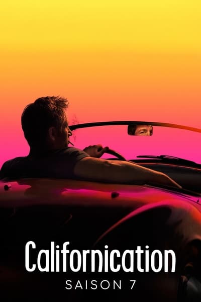 Regarder Californication - Saison 7 en streaming complet