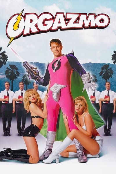 Regarder Capitaine Orgazmo en streaming complet