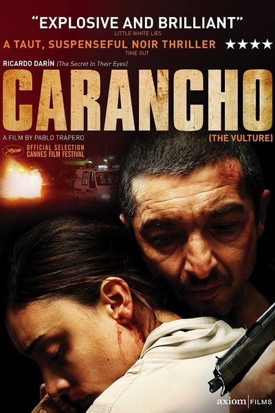 Regarder Carancho en streaming complet